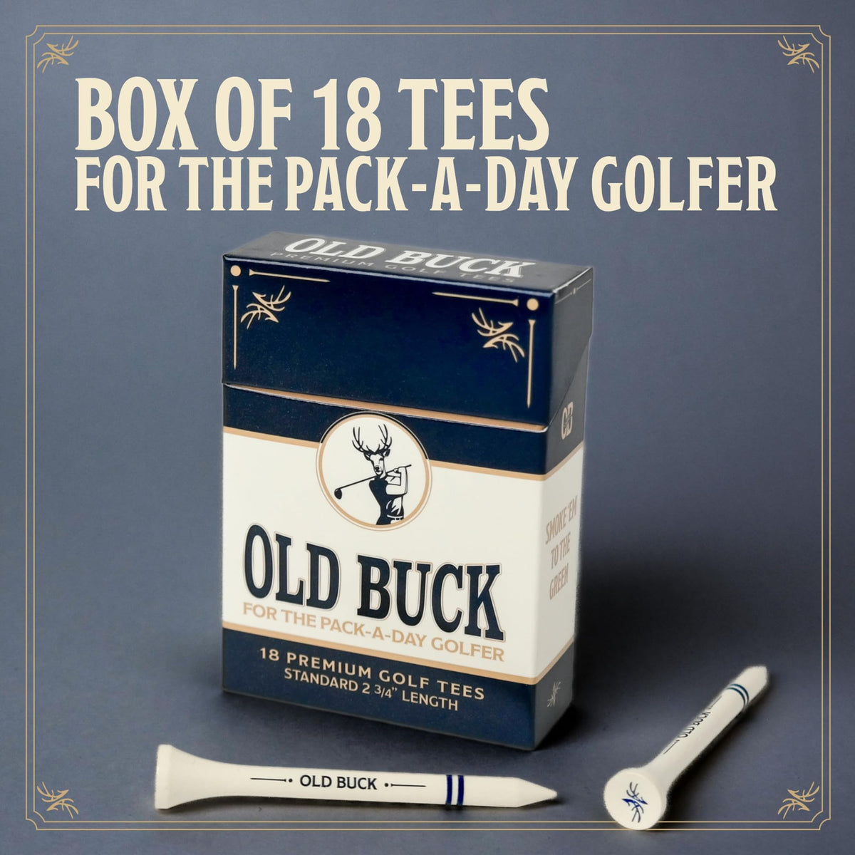 Old Buck 2 3/4" Bamboo Golf Tees, Premium Wooden Driver Tees In Cigarette-Style Carton — 18 Tees — Novelty Golf Gift For Men, Dad & Groomsmen - Single (18 Tees)